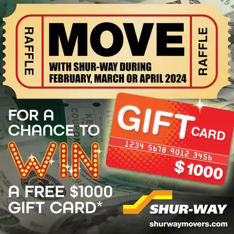Shur-Way Movers 1000 Raffle